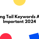 Long Tail Keywords