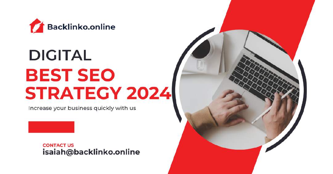 Best SEO Strategy 2024 Boost Your Online Visibility